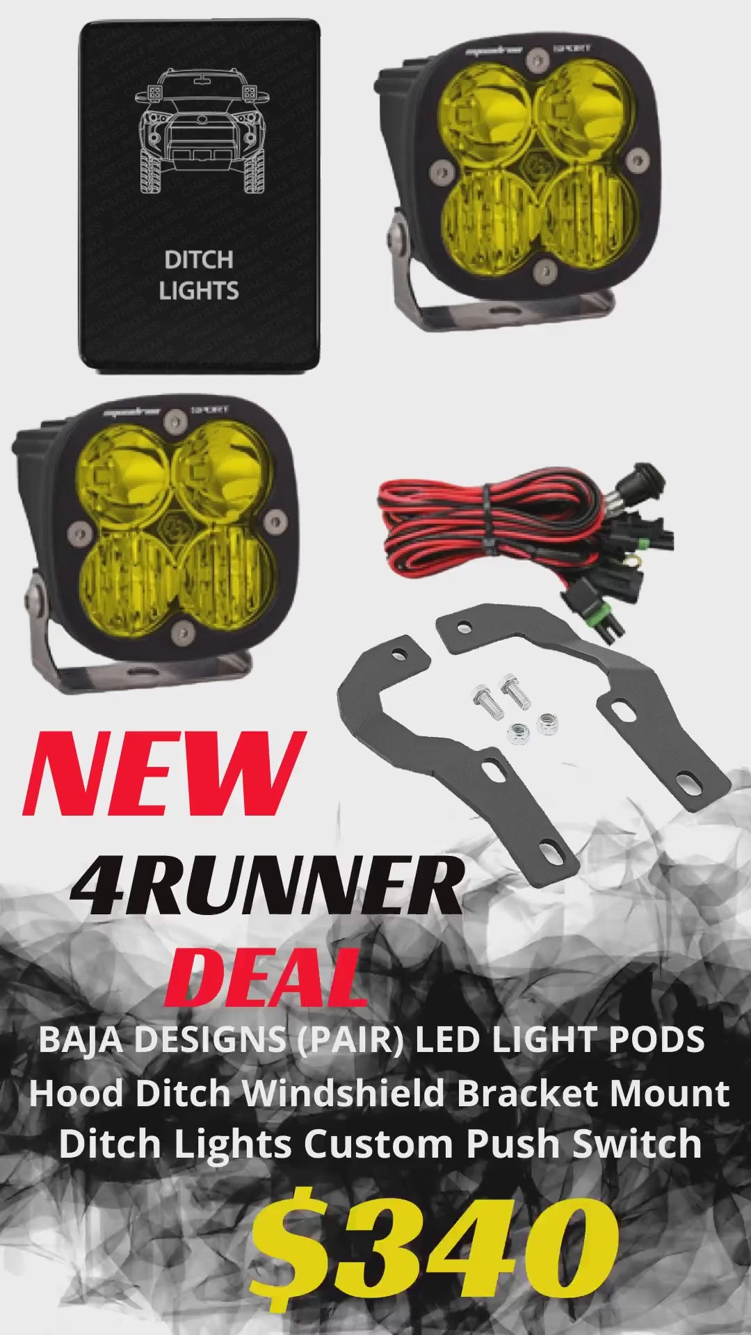 4RUNNER BAJA DESIGNS DITCH LIGHT COMBO - SWITCH - BRACKET